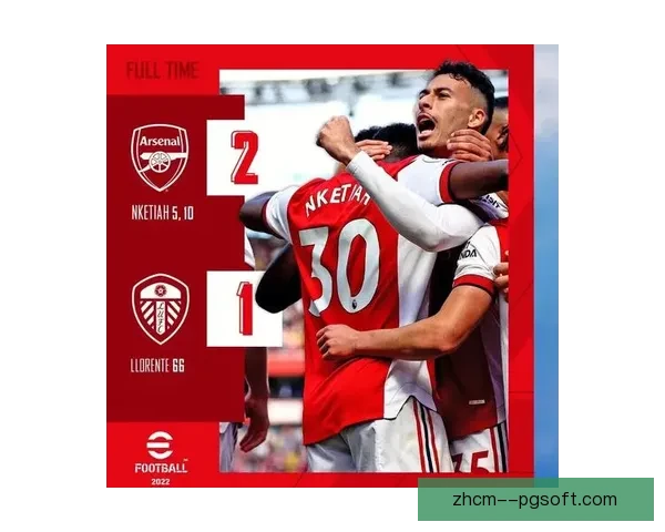 萨卡北伦敦德比点球定音阿森纳锋线新王在死敌主场再掀起红色狂潮